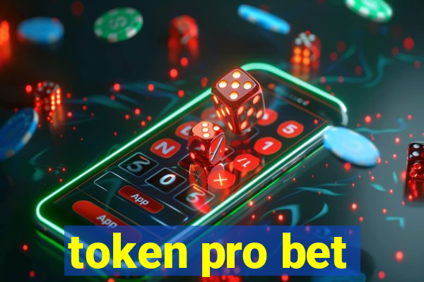 token pro bet